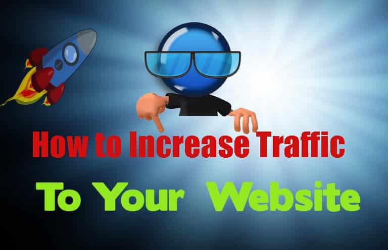 How to Increase Traffic to My Website