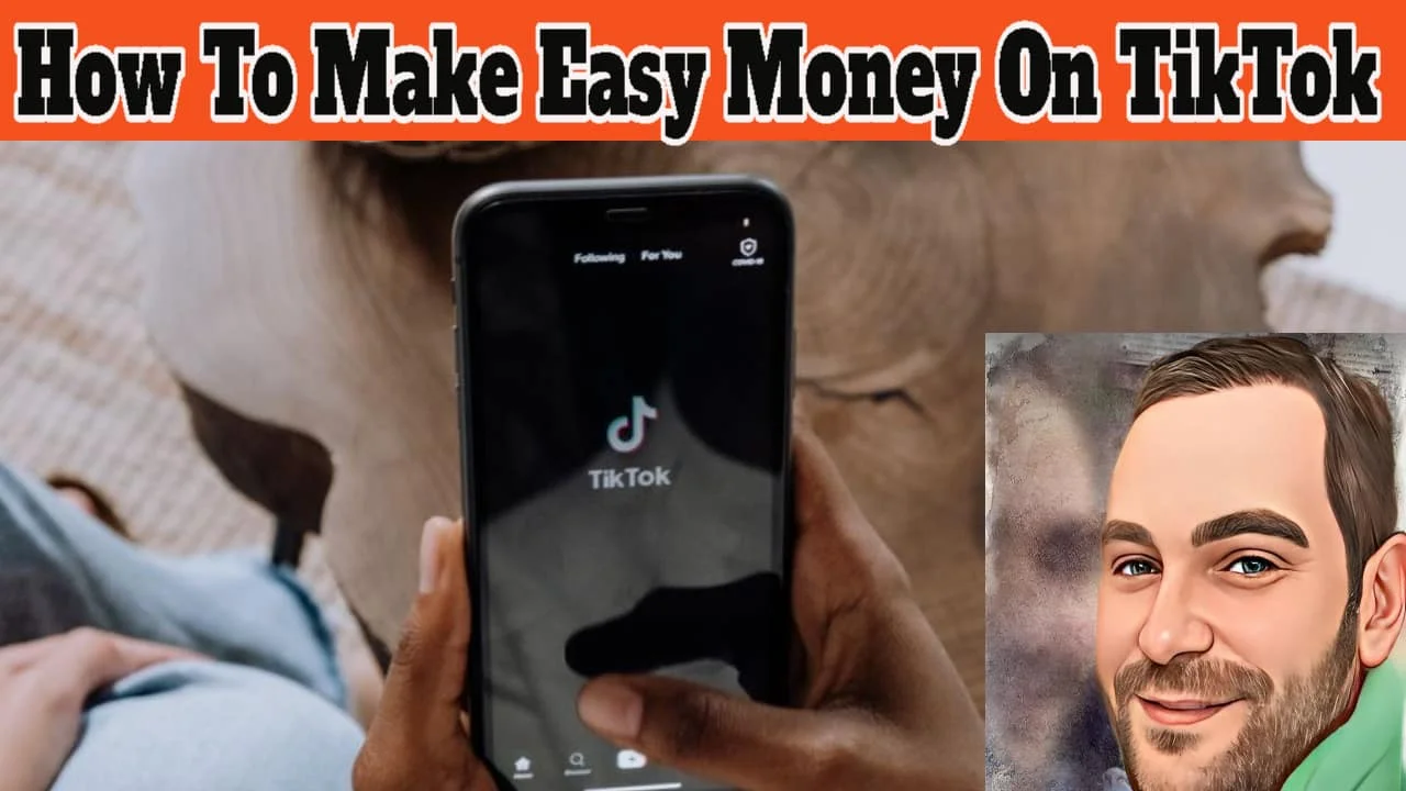 How To Make Easy Money On TikTok-min How To Make Easy Money On TikTok