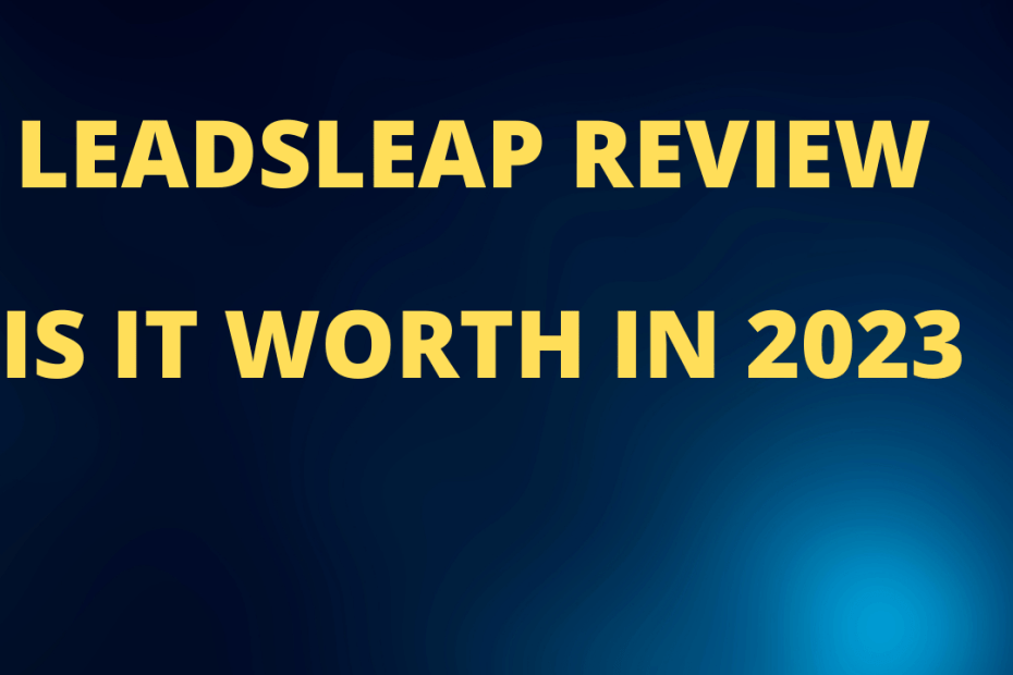 Leadsleap Review