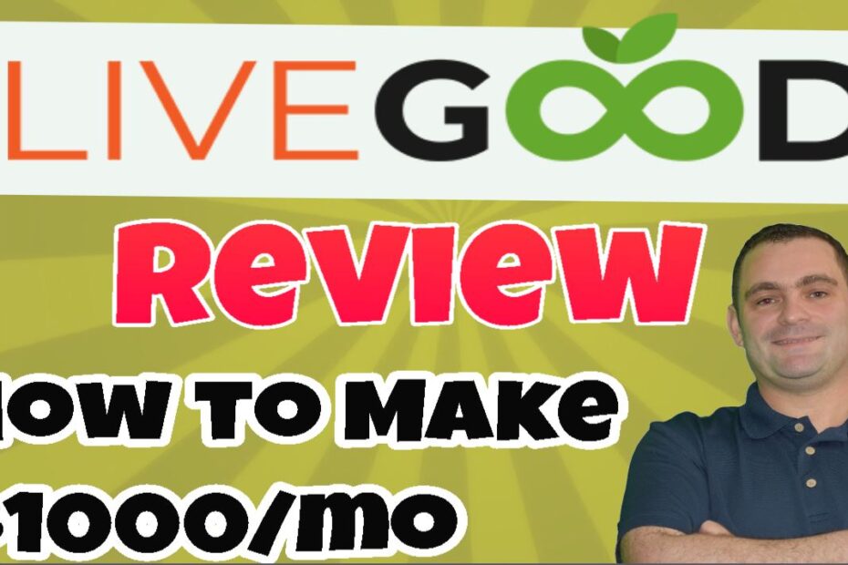 Livegood Review