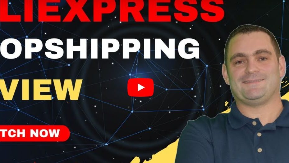 AliExpress Dropshipping Review