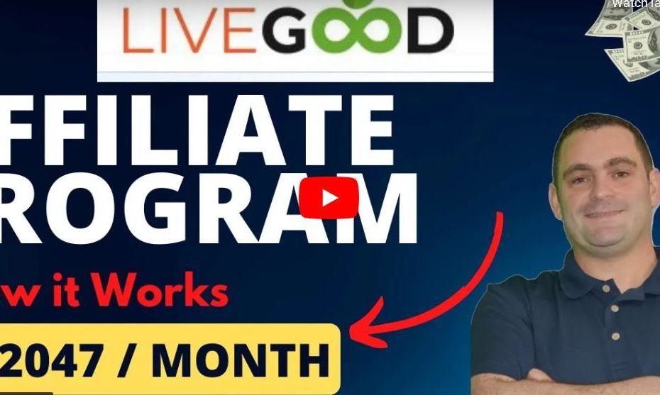 LiveGood Affiliate Program