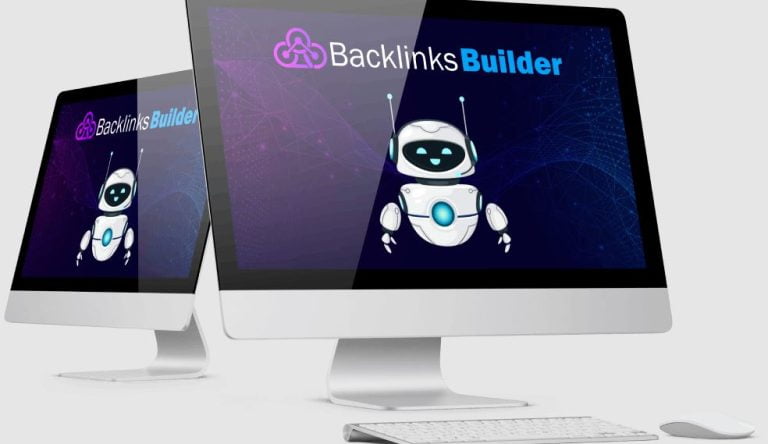 Backlinks Builder Review And Best Bonuses 2023