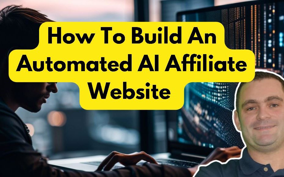 How To Build An Automated AI Affiliate Website