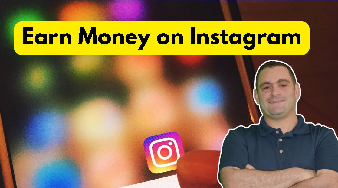 Earn Money on Instagram