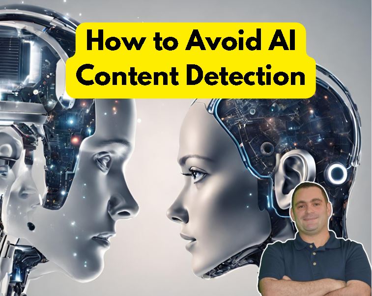 How to Avoid AI Content Detection